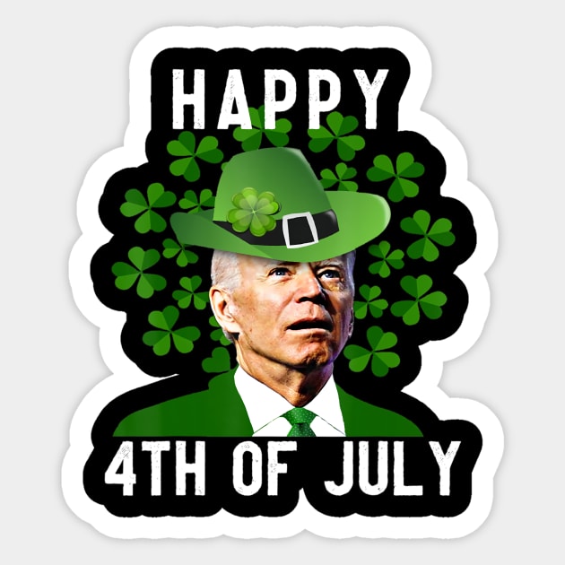 Funny Joe Biden Happy 4th Of July St Patricks Day Sticker by petemphasis